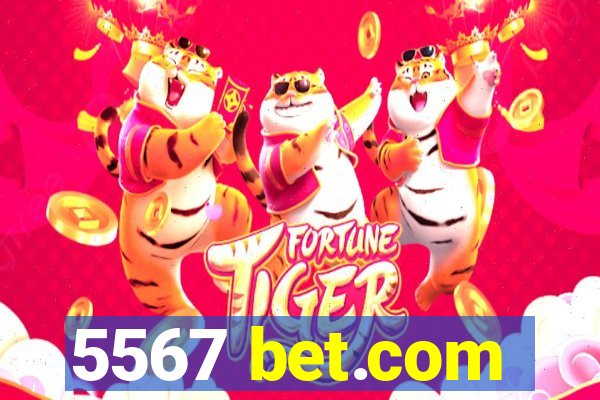 5567 bet.com